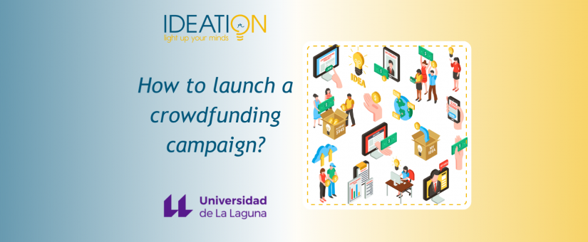 How to launch a crowdfunding campaign to finance your innovative project?